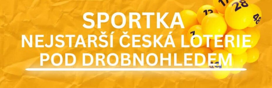Vzali jsme si pod drobnohled oblíbenou českou loterii!