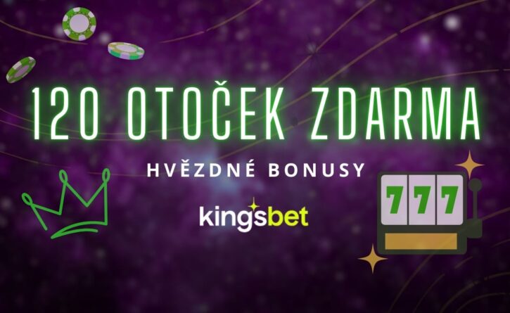 120 otoček zdarma u Kingsbetu