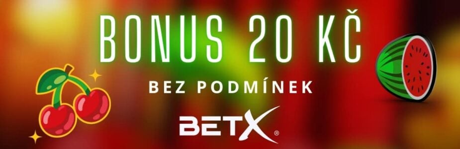 BetX bonus 20 Kč bez podmínek