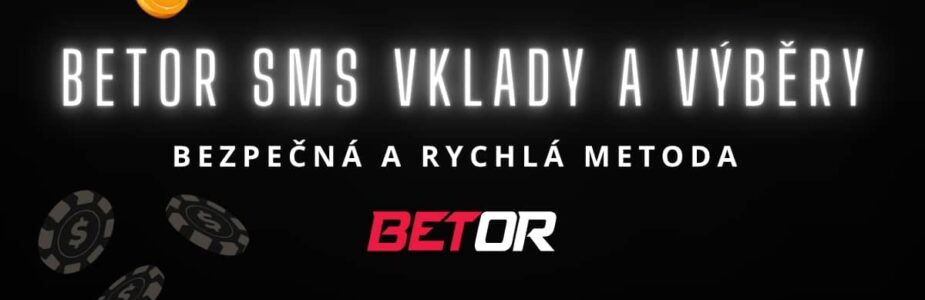 Betor sms vklady a výběry Betor sms vklady a výběry