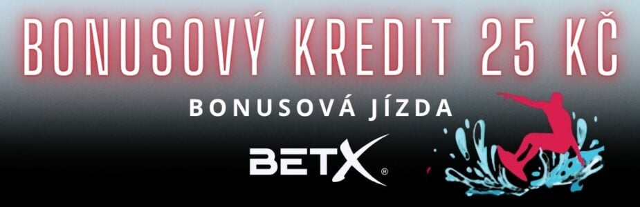 Bonusový kredit 25 Kč v BetX