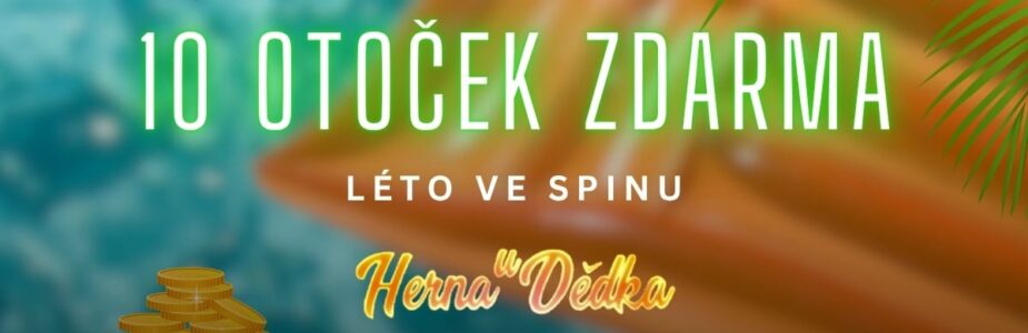 Herna U Dědka 10 free spinů