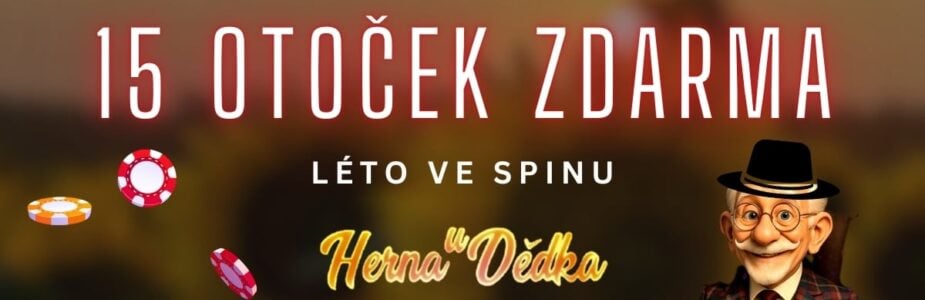 Herna U Dědka 15 otoček zdarma