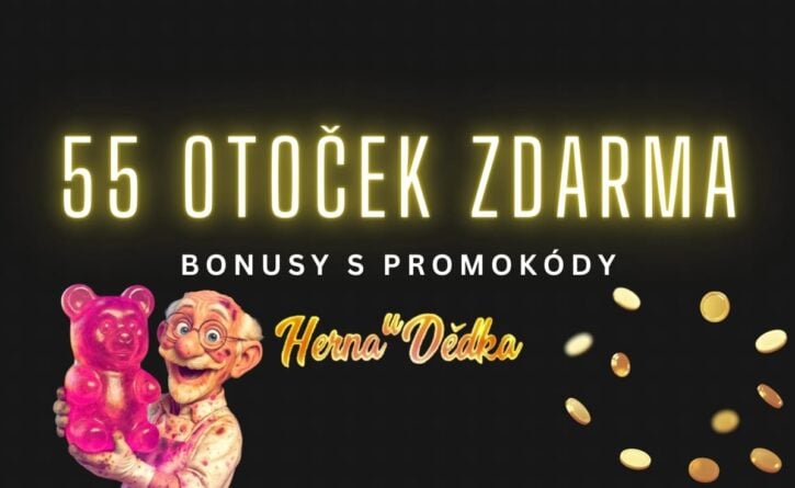 Herna U Dědka 55 otoček zdarma