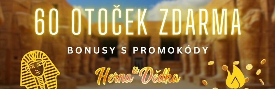Herna U Dědka 60 otoček zdarma