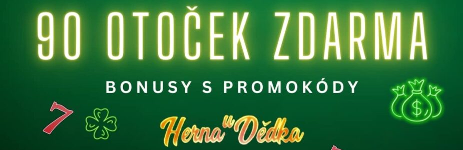 Herna U Dědka 90 otoček zdarma Herna U Dědka 90 otoček zdarma