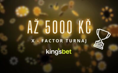 Kingsbet X- Factor turnaj