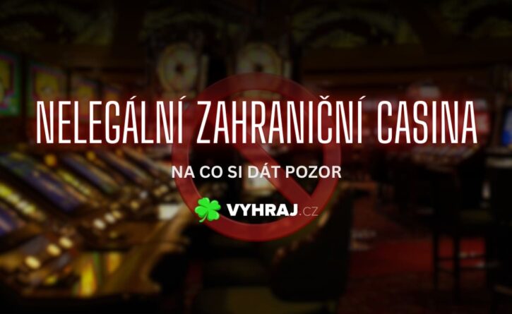 Nelegální zahraniční casina