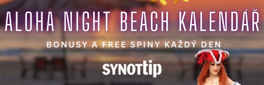 Synottip casino Aloha Night Beach kalendář Synottip casino Aloha Night Beach kalendář