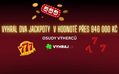 Vyhrál dva jackpoty za dva dny