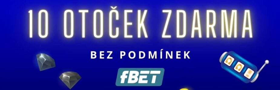 fBet 10 free spinů bez podmínek fBet 10 free spinů bez podmínek