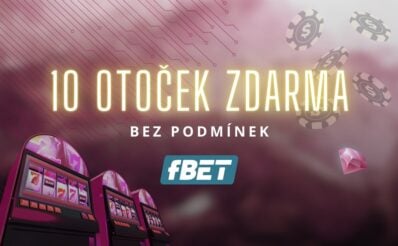10 otoček zdarma bez podmínek u fBETu