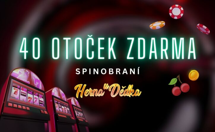 40 otoček zdarma v casinu Herna U Dědka