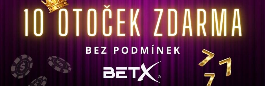 BetX 10 free spinů bez podmínek BetX 10 free spinů bez podmínek