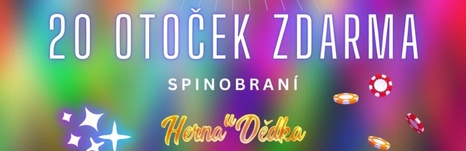 Herna U Dědka 20 free spinů Herna U Dědka 20 free spinů