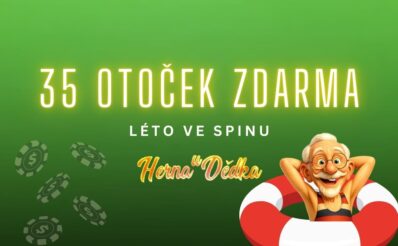 Herna U Dědka 35 otoček zdarma