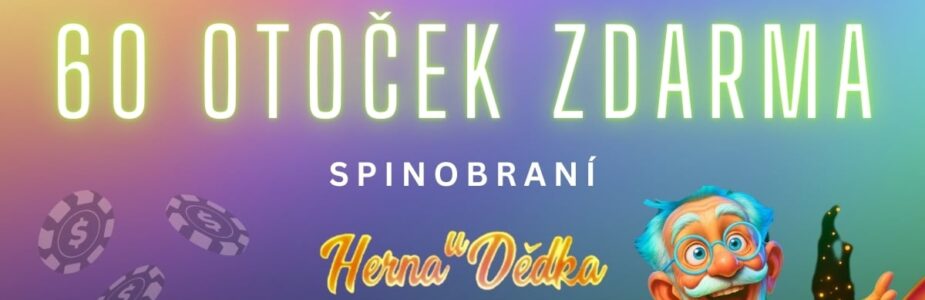 Herna U Dědka 60 free spinů