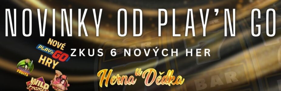 Herna U Dědka má nové hry od Play'n GO