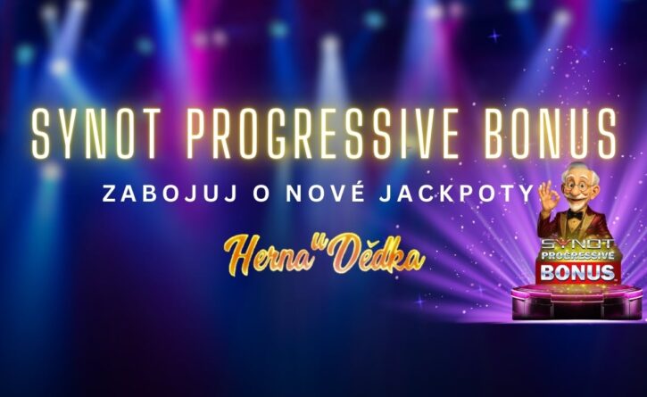 Herna U Dědka přináší nový SYNOT Progressive Bonus