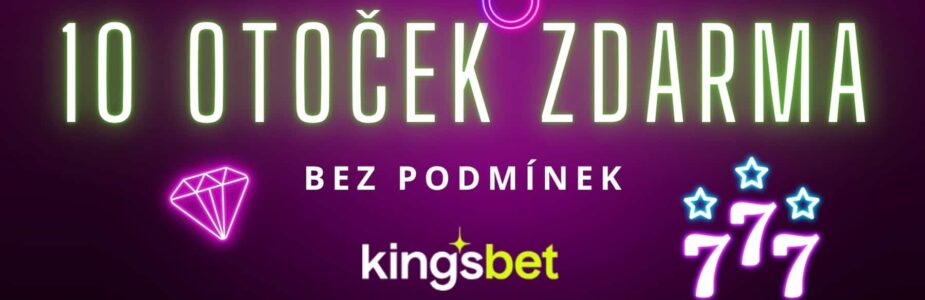 Kingsbet 10 free spinů bez podmínek