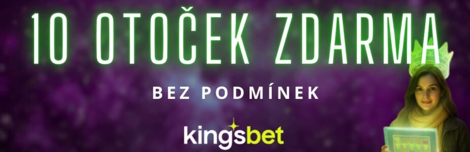 Kingsbet nabízí 10 otoček zdarma bez podmínek