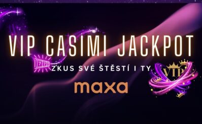 Maxa má nový VIP Casimi Jackpot