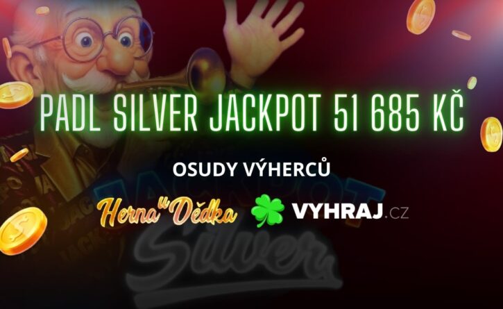 Padl Silver Jackpot přes 50 000 Kč v Herně U Dědka