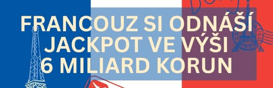 VYHRÁL-FRANCOUZ-JACKPOT-ŠEST-MILIARD Jediná výhra ho udělala bohatším, než jsou světoznámí umělci.