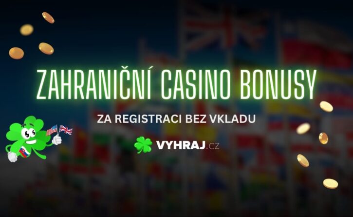 Zahraniční casino bonusy bez vkladu