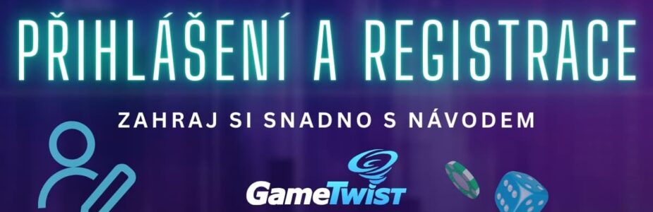 Přihlášení a registrace do Gametwistu