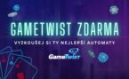 Gametwist zdarma: Vyzkoušej nejlepší casino hrací automaty