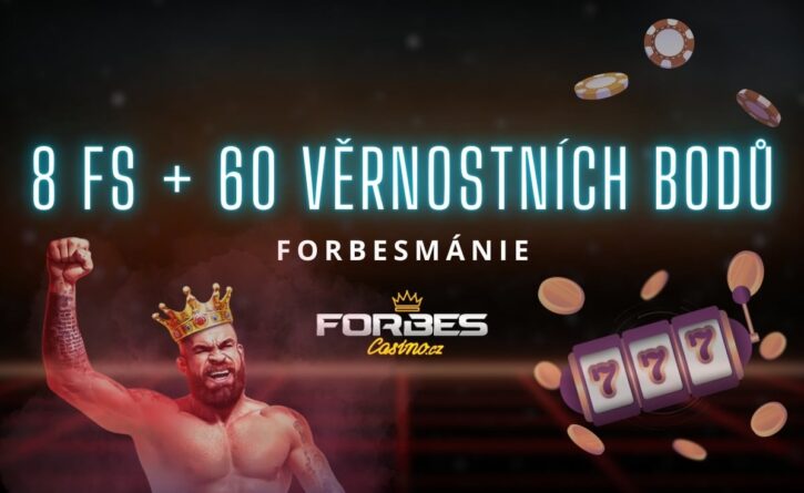 8 free spinů + 60 bodů v casinu Forbes