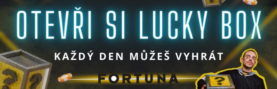 Lucky Boxy u Fortuny