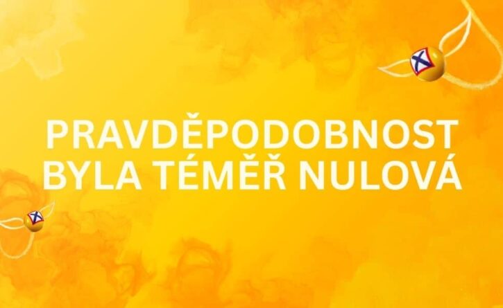 Pravděpodobnost byla přibližně jedna ku 10 miliardám!