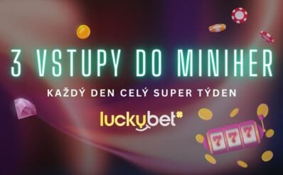 3 vstupy do Miniher LuckyBet
