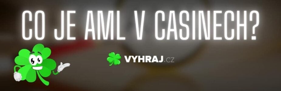 Co je AML v casinech