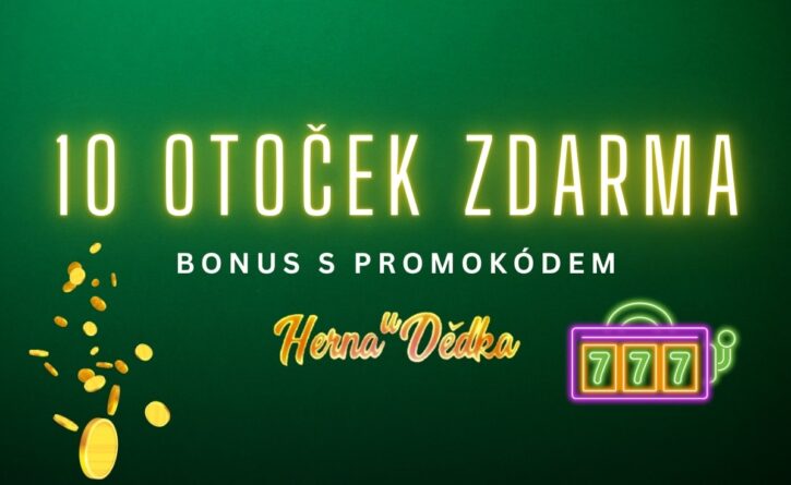 Herna U Dědka 10 otoček zdarma