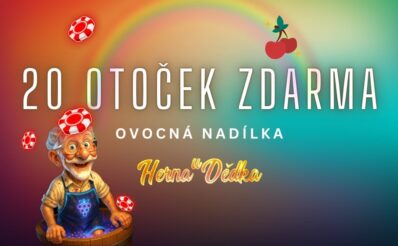 Herna U Dědka 20 otoček zdarma