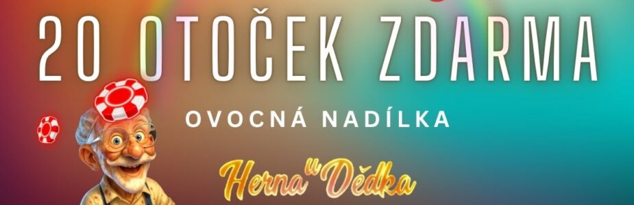 Herna U Dědka 20 otoček zdarma