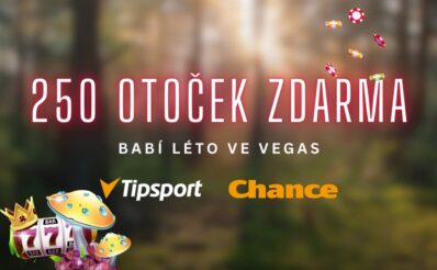 Tipsport, Chance, Maxa 250 otoček zdarma