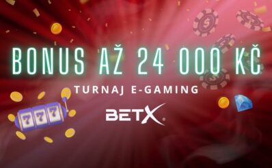 Bonus 24 000 Kč turnaj BetX