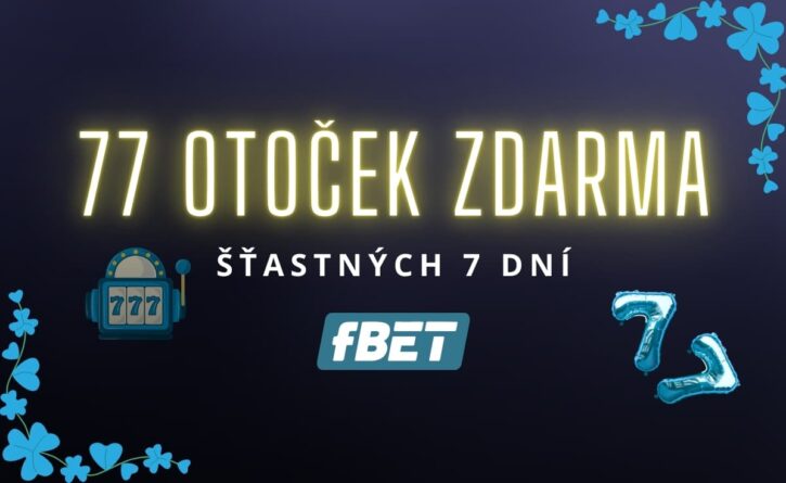 fBet 77 otoček zdarma