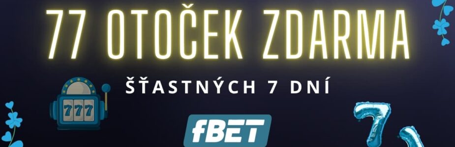 fBet 77 otoček zdarma