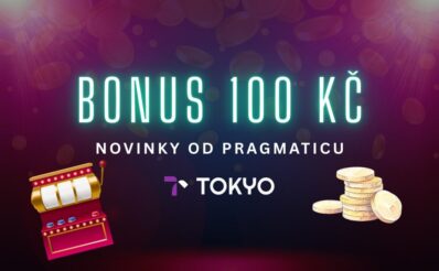 100 kč bonus u Tokya