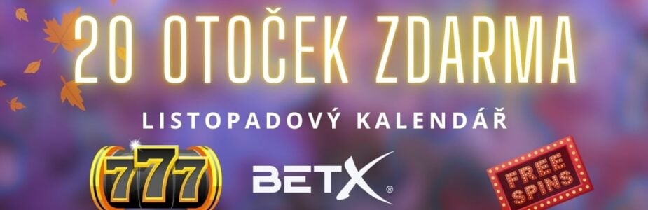 20 otoček zdarma z listopadového kalendáře BetX