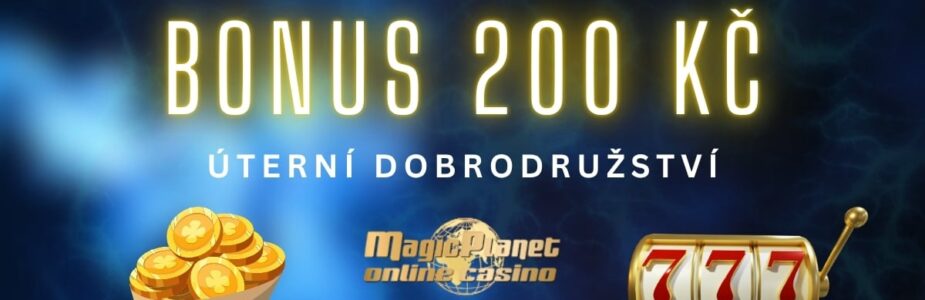 Bonus 200 Kč u Magic Planet