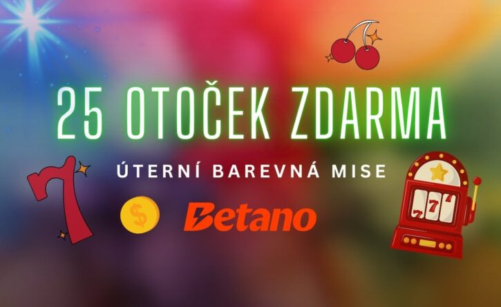 25 otoček zdarma u betana