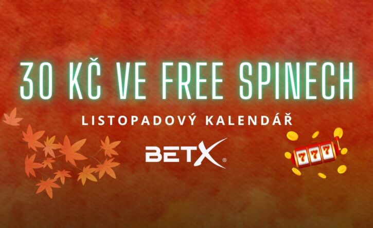 30 Kč ve free spinech listopadový kalendář BetX