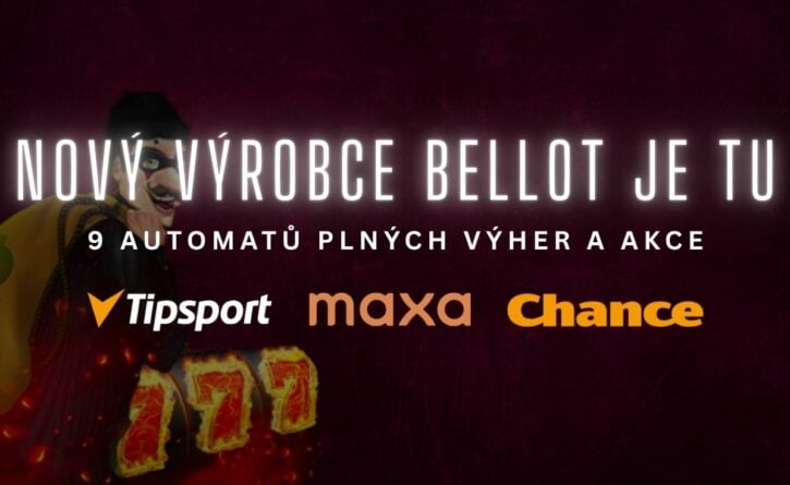 Bellot už i v Tipsport, Chance a Maxe!