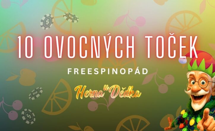 Herna U Dědka 10 otoček zdarma